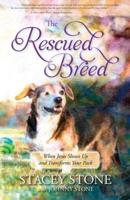 The Rescued Breed