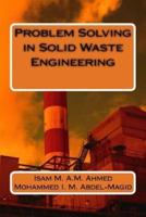 Problem Solving in Solid Waste Engineering