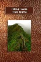 Hiking Hawaii Trails Journal