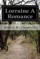 Lorraine a Romance