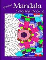 Detailed Mandala Coloring Book 2