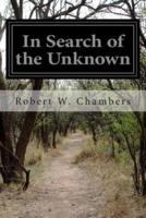 In Search of the Unknown