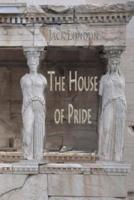 The House of Pride