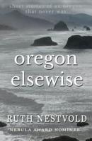 Oregon Elsewise