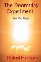 The Doomsday Experiment