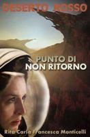 Deserto rosso - Punto di non ritorno