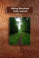 Hiking Maryland Trails Journal