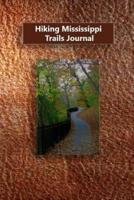 Hiking Mississippi Trails Journal
