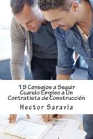 19 Consejos a Seguir Cuando Emplee a Un Contratista De Construccion