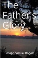 The Father's Glory