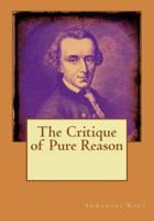 The Critique of Pure Reason