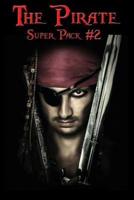 The Pirate Super Pack #2