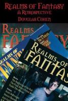 Realms of Fantasy: A Retrospective