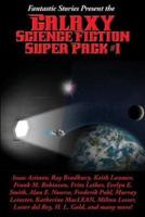 Fantastic Stories Present the Galaxy Science Fiction Super Pack #1