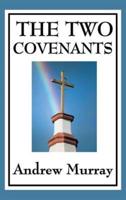 The Two Covenants