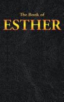 ESTHER: The Book of