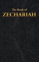 ZECHARIAH: The Book of