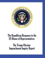 The Republican Response to the US House of Representatives Trump-Ukraine  Impeachment Inquiry Report