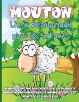 Mouton Livre de Coloriage Pour les Enfants: Livre de coloriage de mouton pour les enfants âgés de 4 à 8 ans avec de belles pages à colorier pour les amoureux des moutons