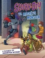 Scooby-Doo!, a Science of Magnetism Mystery