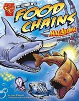 The World of Food Chains With Max Axiom, Super Scientist
