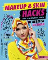 Makeup & Skin Hacks