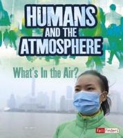 Humans and Earth's Atmosphere