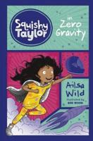 Squishy Taylor in Zero Gravity