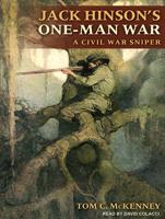 Jack Hinson's One-Man War