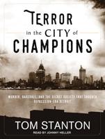 Terror in the City of Champions
