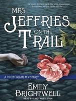 Mrs. Jeffries on the Trail