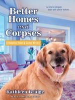 Better Homes and Corpses