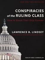 Conspiracies of the Ruling Class