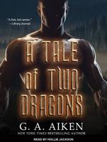 A Tale of Two Dragons