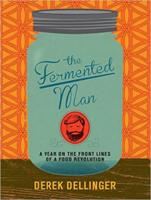 The Fermented Man