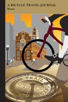Boston: A Bicycle Travel Journal