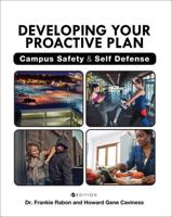 Developing Your Proactive Plan: Campus Safety and Self Defense