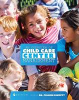 An Overview of Child Care Center Management (First Edition)