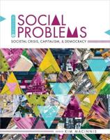 Social Problems: Societal Crisis, Capitalism, and Democracy