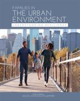 Families in the Urban Environment: Understanding Resilience