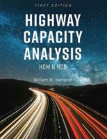 Highway Capacity Analysis: HCM and HCS