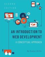 An Introduction to Web Development: A Conceptual Approach