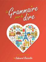 La Grammaire Pour Le Dire