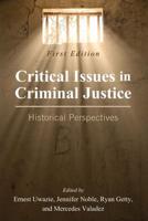 Critical Issues in Criminal Justice