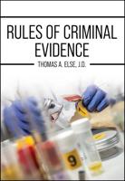 Rules of Criminal Evidence