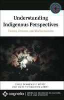 Understanding Indigenous Perspectives