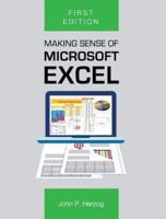 Making Sense of Microsoft Excel