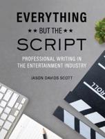 Everything but the Script
