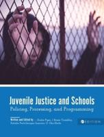 Juvenile Justice and Schools