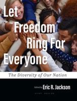 Let Freedom Ring For Everyone